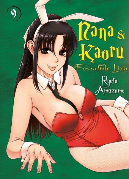 Nana & Kaoru - Fesselnde Liebe 9