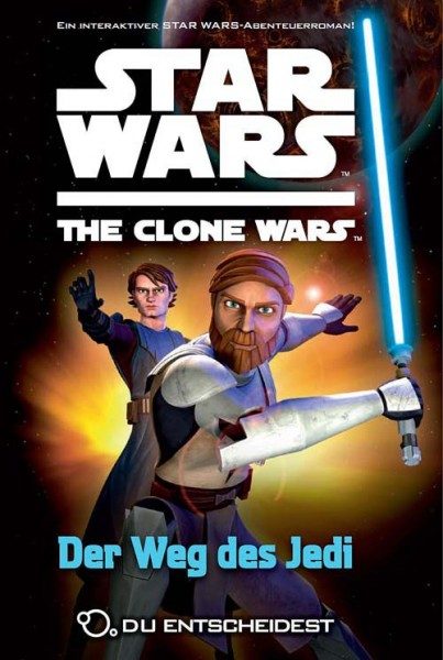 Star Wars - The Clone Wars - Du entscheidest 1 - Der Weg des Jedi