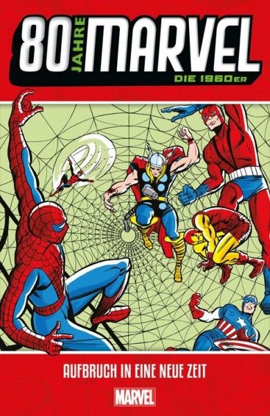80 Jahre Marvel: Die 1960er - Aufbruch in eine neue Zeit Cover