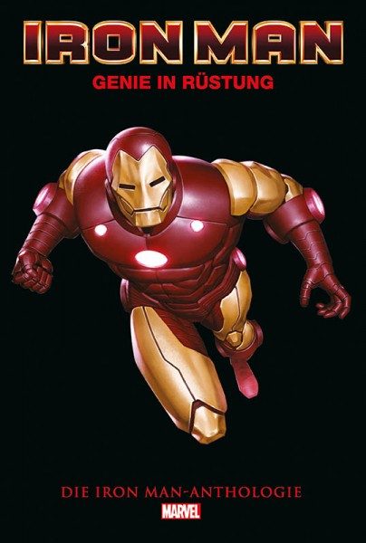 Iron Man Anthologie - Genie in Rüstung