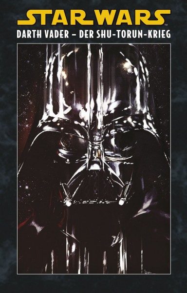 Star Wars - Darth Vader - Der Shu-Torun-Krieg Hardcover