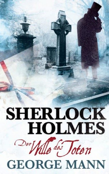 Sherlock Holmes - Der Wille des Toten