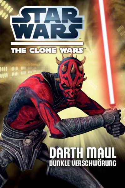 Star Wars - The Clone Wars - Darth Maul - Dunkle Verschwörung