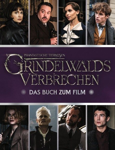 Phantastische Tierwesen - Grindelwalds Verbrechen - Das Buch zum Film - Cover