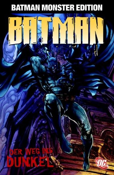 Batman Monster Edition 3 - Der Weg ins Dunkel