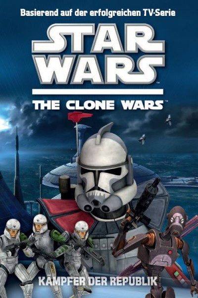 Star Wars - The Clone Wars - Kämpfer der Republik