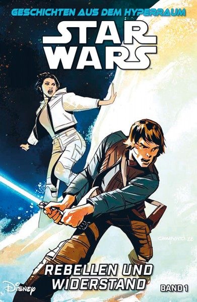 Star Wars Geschichten aus dem Hyperraum 1 Rebellen im Widerstand Cover