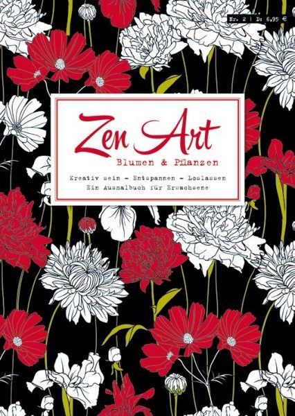 Zen Art 2 - Blumen & Pflanzen - Ein Ausmalbuch für Erwachsene