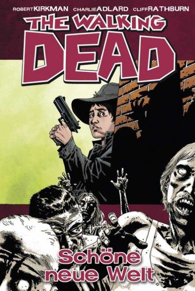The Walking Dead 12: Schöne neue Welt Hardcover