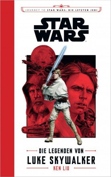 Journey To Star Wars: Die letzten Jedi - Die Legenden von Luke Skywalker Cover