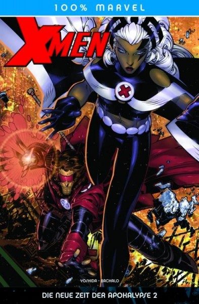 100% Marvel 19 - X-Men - Die neue Zeit der Apokalypse 2