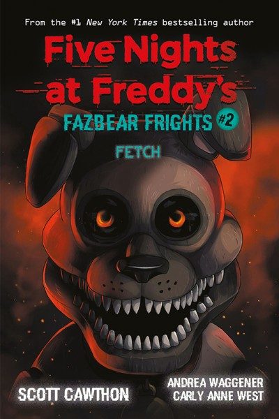 Five Nights at Freddy's - Fazbear Frights 2 - Fetch Cover