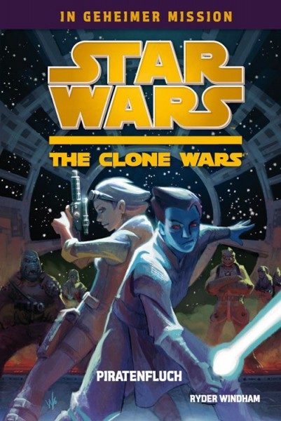 Star Wars - The Clone Wars - In geheimer Mission 2 - Piratenfluch