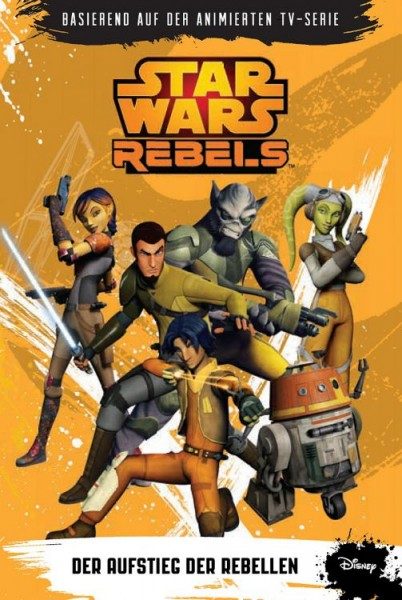 Star Wars - Rebels - Der Aufstieg der Rebellen