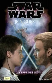 Star Wars Jedi Quest 3 - Die Spur des Jedi