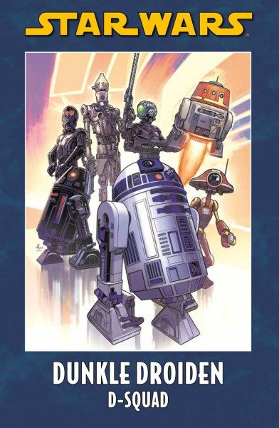 Star Wars - Dunkle Droiden - D-Squad Hardcover