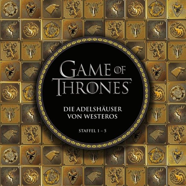Game of Thrones - Die Adelshäuser von Westeros