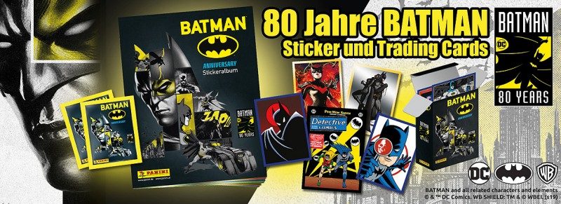 Die Stickerkollektion, Sticker und Cards, 80 Jahre Batman bei Panini