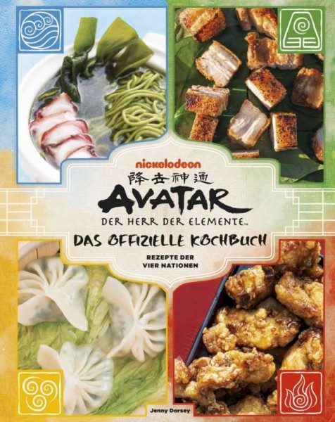 Avatar - Der Herr der Elemente - Das offizielle Kochbuch - Rezepte der vier Nationen Cover