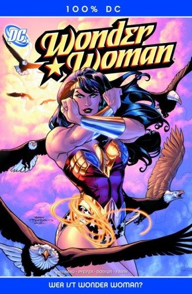 100% DC 12 - Wonder Woman - Wer ist Wonder Woman?