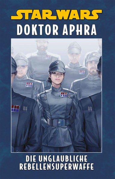 Star Wars Sonderband 126 - Doctor Aphra VI - Die unglaubliche Rebellensuperwaffe Hardcover