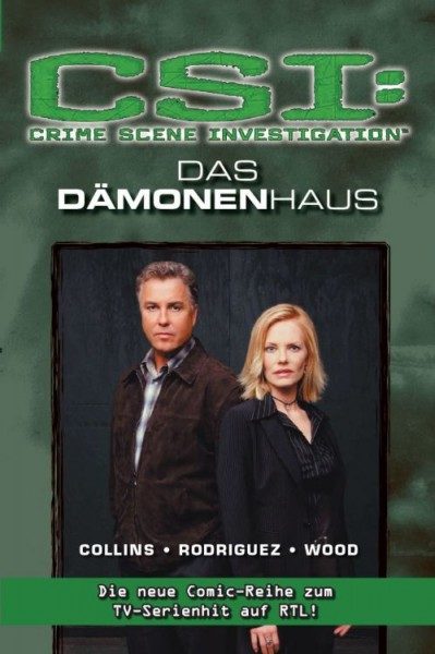 CSI - Crime Scene Investigation 5 - Das Dämonenhaus