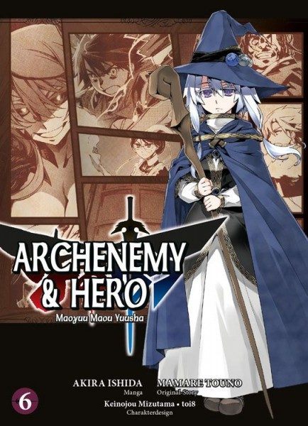 Archenemy & Hero 6 - Maoyuu Maou Yuusha