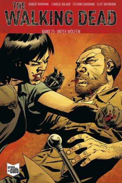 The Walking Dead 25 - Unter Wölfen Softcover