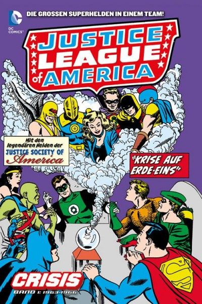 Justice League of America - Crisis 1 Hardcover