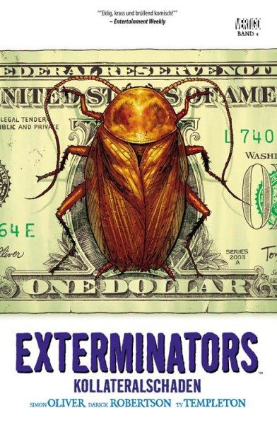 Exterminators 4 - Kollateralschaden