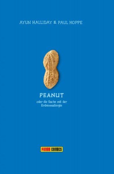 Peanut - Oder die Sache mit der Erdnussallergie