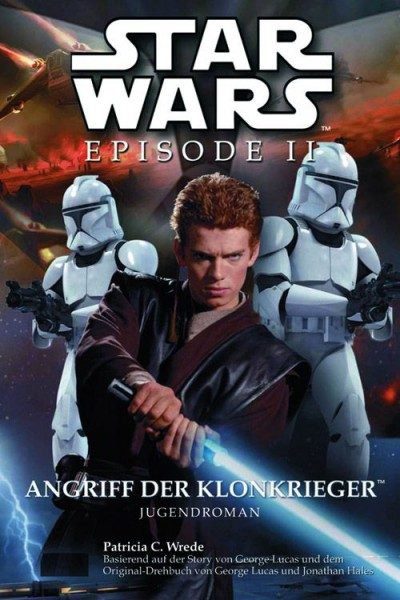 Star Wars Episode II - Angriff der Klonkrieger - Jugendroman zum Film