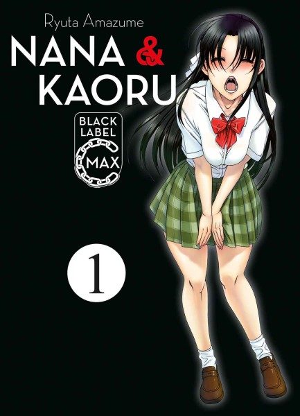 Nana & Kaoru - Black Label Max 1