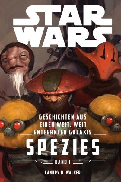 Star Wars - Geschichten aus einer weit, weit entfernten Galaxis