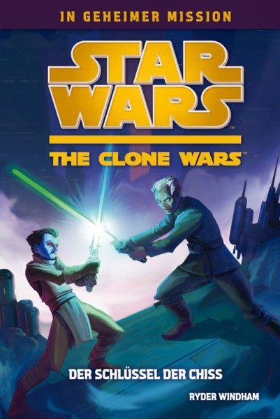 Star Wars - The Clone Wars - In geheimer Mission 4 - der Schlüssel der Chiss