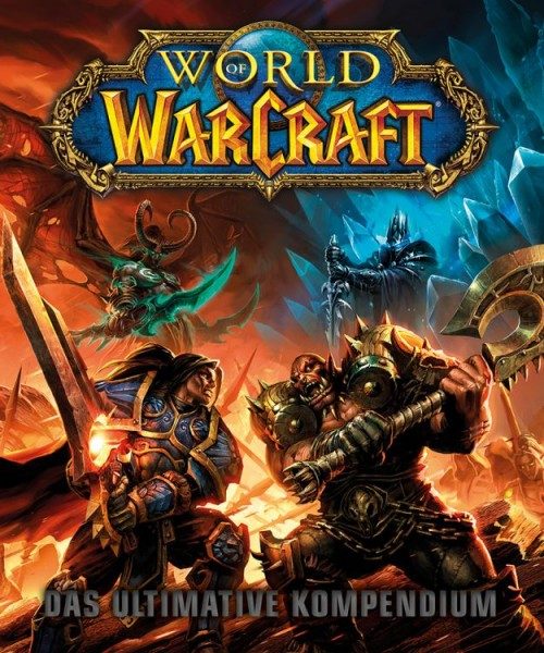 World of Warcraft - Das ultimative Kompendium