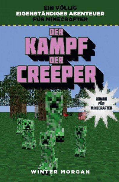 Minecraft 6 - Kampf der Creeper