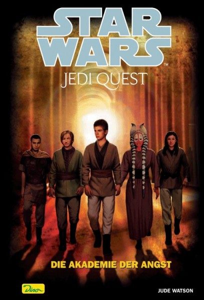 Star Wars Jedi Quest 6 - Die Akademie der Angst