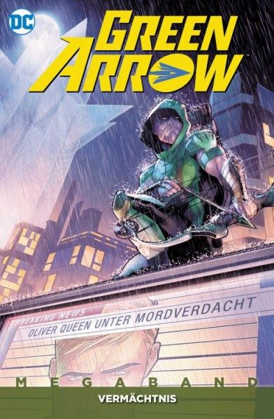 Green Arrow Megaband 3 - Vermächtnis