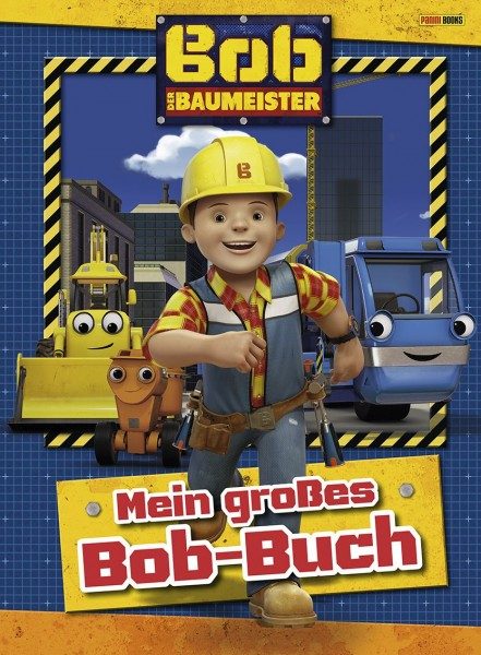 Bob der Baumeister - Mein großes Bob-Buch Cover