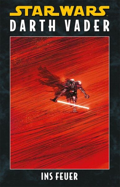 Star Wars - Darth Vader - Ins Feuer Hardcover