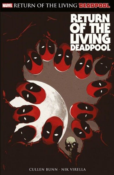 Return of the Living Deadpool 1