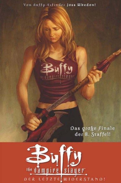 Buffy the Vampire Slayer - 8. Staffel 8 - Der letzte Widerstand
