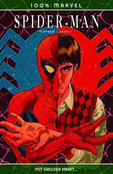 100% Marvel 38 - Spider-Man - mit Grosser Kraft …
