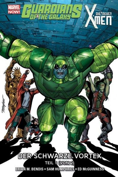 Guardians of the Galaxy & die neuen X-Men - Der schwarze Vortex 1
