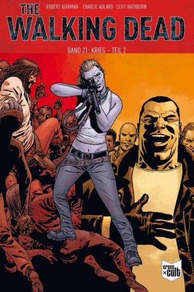 The Walking Dead 21: Krieg - Teil 2 Softcover