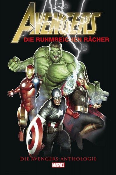 Avengers - Die ruhmreichen Rächer - Die Avengers-Anthologie