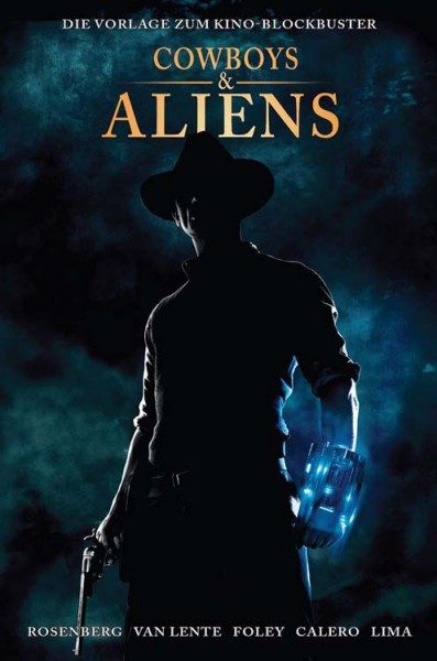 Cowboys & Aliens - Die Vorlage zum Kino-Blockbuster