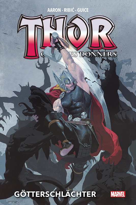 Thor - Gott des Donners Deluxe 1 - Götterschlächter