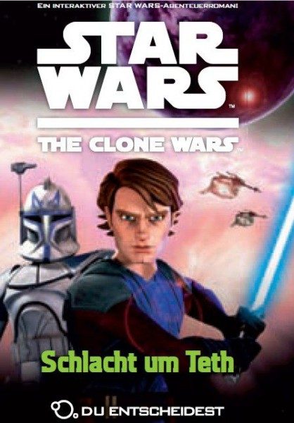 Star Wars - The Clone Wars - Du entscheidest 2 - Schlacht um Teth